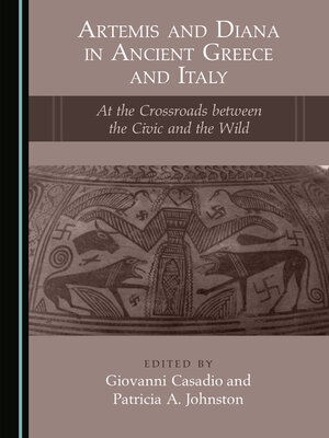 cover image of Artemis and Diana in Ancient Greece and Italy